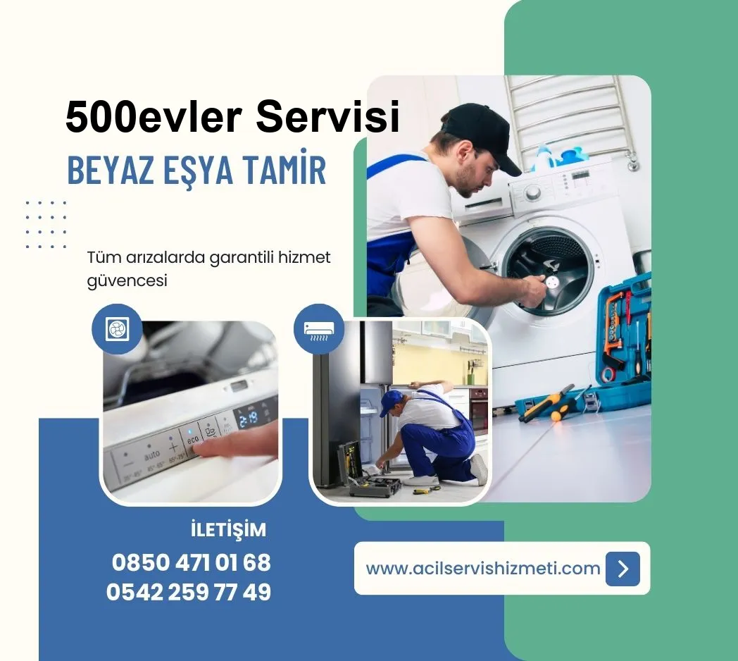 500evler Ariston Beyaz Eşya Tamir Servisi